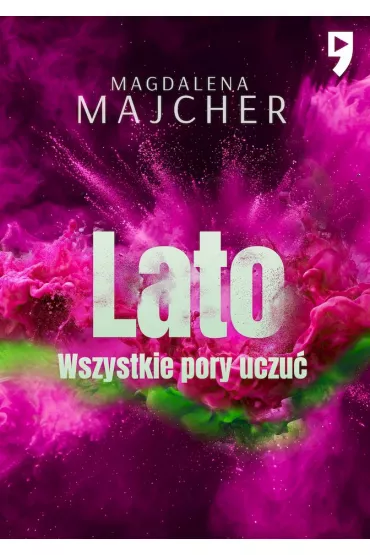 Lato. Wszystkie pory uczu� - Magdalena Majcher