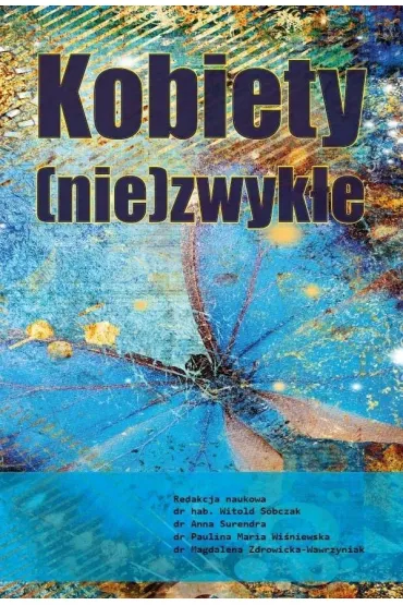 Kobiety (nie)zwyk�e w.kolor