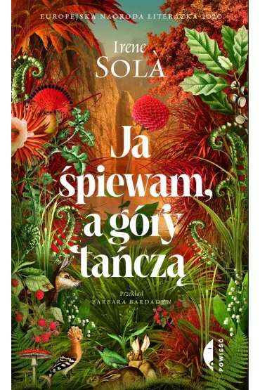 Ja �piewam, a g�ry ta�cz� - Irene  Sola