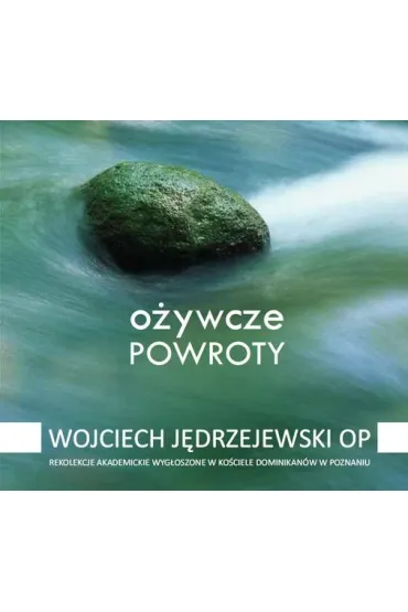 O�ywcze powroty (audiobook) CD - Wojciech J�drzejewski