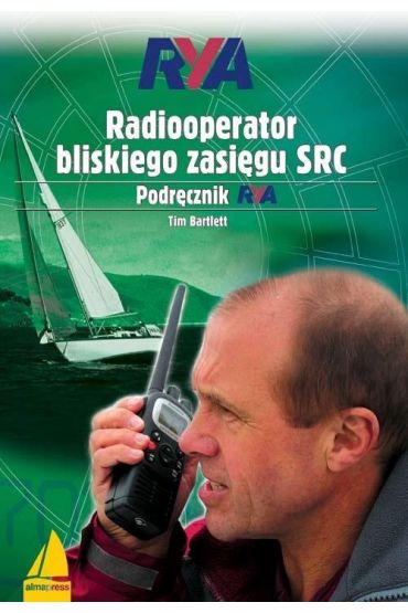 Radiooperator bliskiego zasięgu SRC. Podręcznik RYA