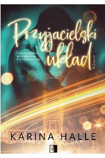 Przyjacielski ukad. Bracia McGregor. Tom 1 - Karina Halle