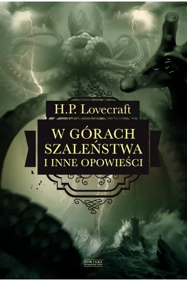 W g�rach szale�stwa i inne opowie�ci - Howard Phillips Lovecraft