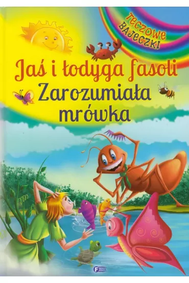 Ja� i �odyga fasoli, Zarozumia�a mr�wka *