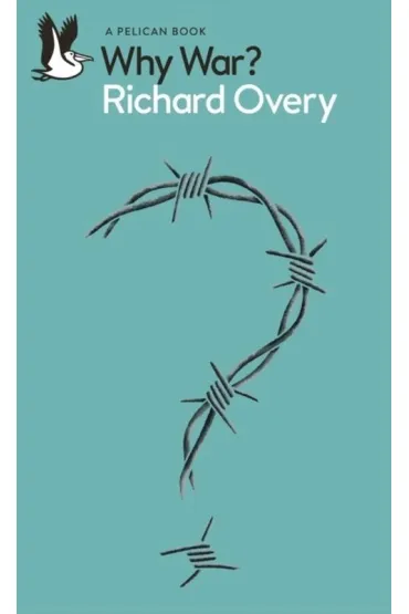 Why War? wer. angielska - Richard Overy