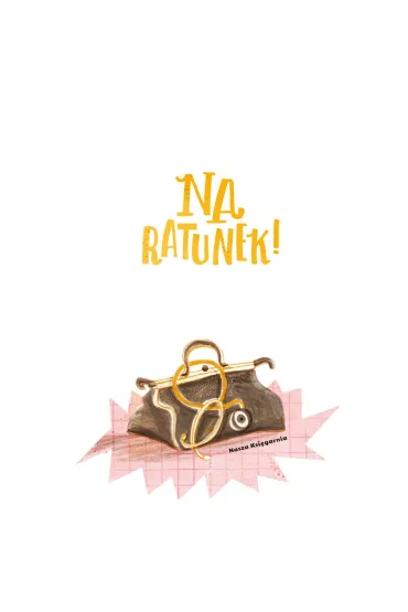 Na ratunek! czyli medycyna dawniej i dzi� - Anna  Bartosik