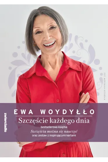 Pakiet - Szcz�cie ka�dego dnia: Szcz�cia mo�na si� nauczy� / Ka�dy dzie� to szansa - Ewa Woydy��o