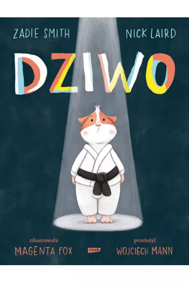 Dziwo - Zadie Smith