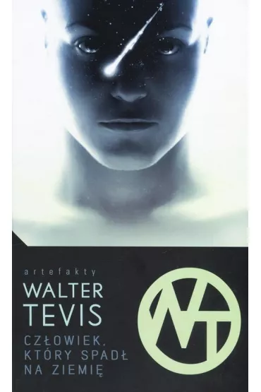 Cz�owiek, kt�ry spad� na ziemi� - Walter Tevis
