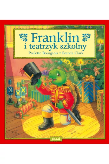 Franklin i teatrzyk szkolny - Paulette Bourgeois