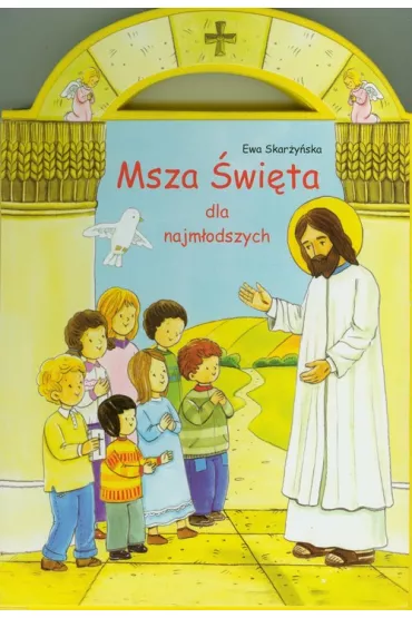 Msza �wi�ta dla najm�odszych - Ewa Skar�y�ska