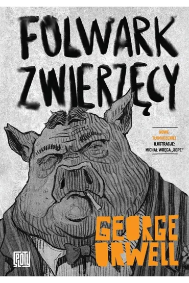 Folwark zwierz�cy - George Orwell