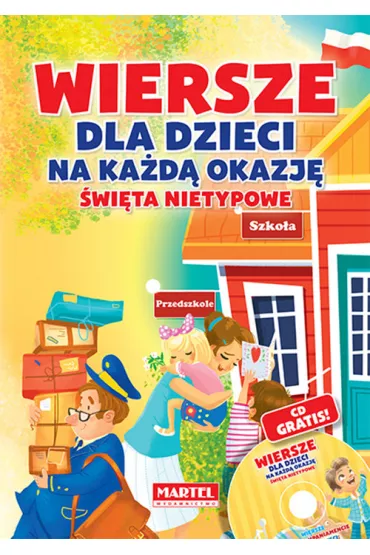 Wiersze dla dzieci na ka�d� okazj� - �wi�ta nietypowe - Agnieszka No�y�ska-Demianiuk, Marta Wysocka-J�wiak