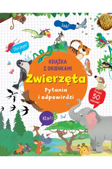 Zwierz�ta. Pytania i odpowiedzi
