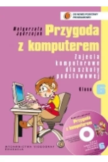 Informatyka SP KL 6. Podr�cznik. Przygoda z komputerem (2014) - Ma�gorzata J�drzejek