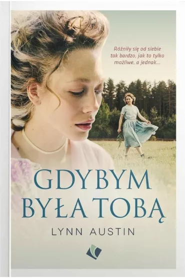 Gdybym by�a Tob� - Lynn Austin