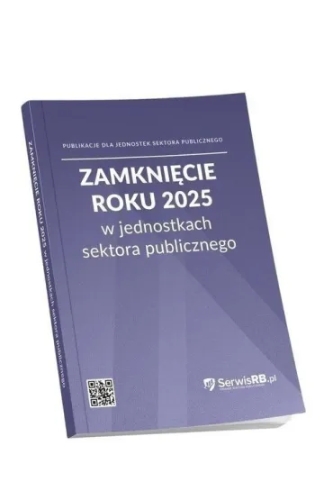 Zamkni�cie roku 2025 w jednostkach sektora publicznego - Barbara Jarosz, Izabela �widerek