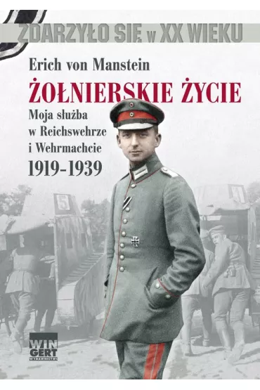�o�nierskie �ycie - Manstein Erich von