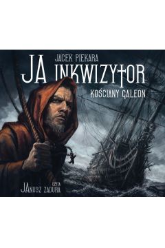 Audiobook Ja, inkwizytor. Kociany galeon CD