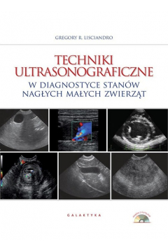 Techniki ultrasonograficzne w diagnostyce stanw nagych maych zwierzt