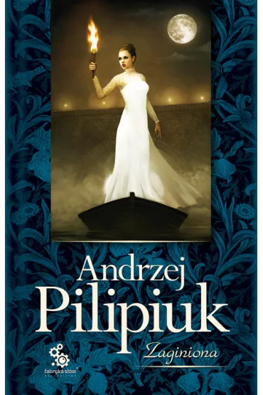 Zaginiona. Kuzynki Kruszewskie. Tom 4 - Andrzej Pilipiuk