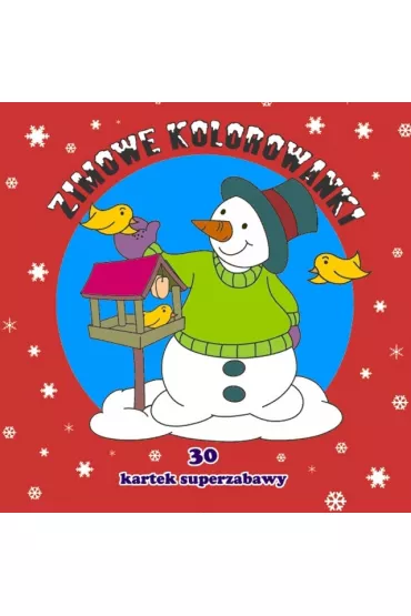 30 kartek superzabawy. Zimowe kolorowanki