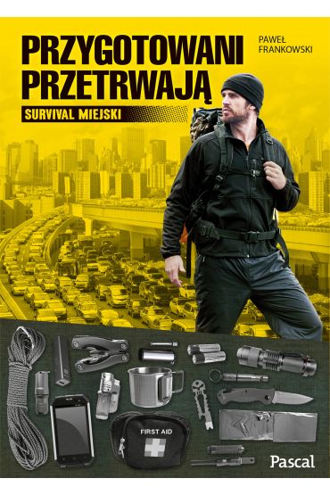 Przygotowani przetrwają. Survival miejski