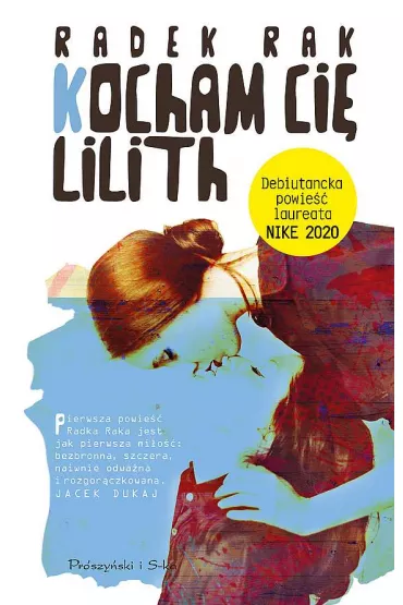 Kocham ci�, Lilith - Radek Rak