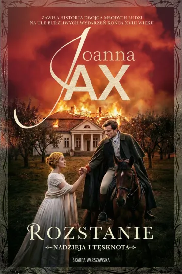 Nadzieja i t�sknota. Rozstanie - Joanna Jax