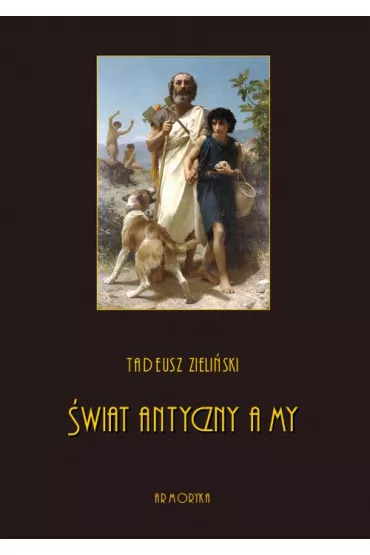 eBook �wiat antyczny a my pdf - Tadeusz Zieli�ski