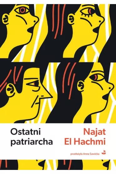 Ostatni patriarcha - Najat El Hachmi
