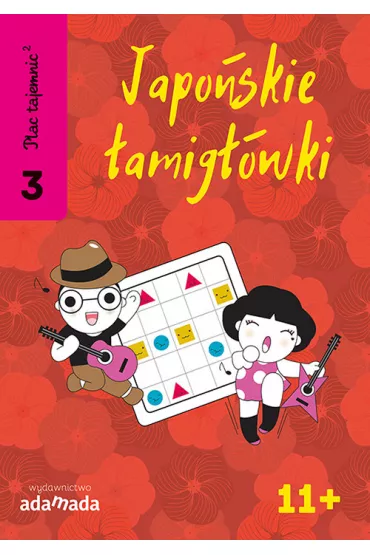 Japo�skie �amig��wki. Cz�� 3. Plac tajemnic 2 - Inaba Naoki