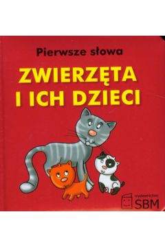 Pierwsze s�owa Zwierz�ta i ich dzieci