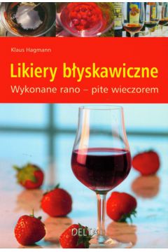 Likiery b�yskawiczne - Hagmann Klaus - Hagmann Klaus