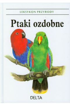 Ptaki ozdobne - Chvapil Stanislav - Chvapil Stanislav
