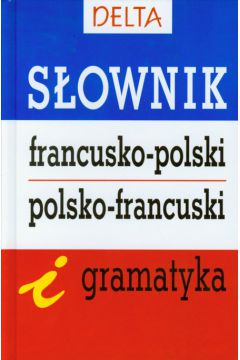 S�ownik francusko polski polsko francuski i gramatyka - S�obodska Miros�awa - Miros�awa S�obodska