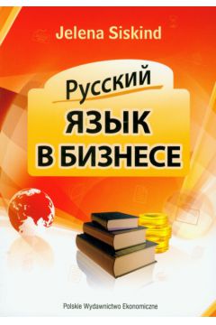 Russkij jazyk w biznesie - Siskind Jelena - Siskind Jelena