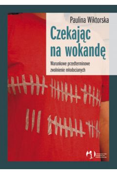 Czekaj�c na wokand� - Wiktorska Paulina - Paulina Wiktorska