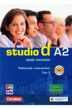 Studio d A2 J�zyk niemiecki Podr�cznik z �wiczeniami tom 1 + CD - Kuhn Ch. Kosior-Szychiewicz M.