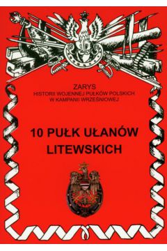 10 Pu�k U�an�w Litewskich - Wojciechowski Jerzy S. - Jerzy S. Wojciechowski