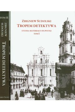 Tropem detektywa tom 1-2 - Zbigniew Sudolski