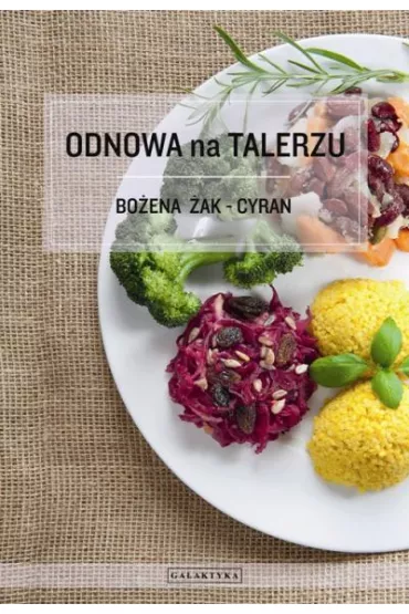 Odnowa na talerzu - Bo�ena �ak-Cyran