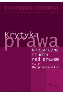 Krytyka prawa Niezale�ne studia nad prawem - Wojciech Sokolewicz