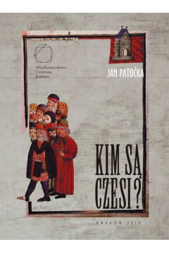 Kim s� Czesi? - Patocka Jan - Jan Patocka