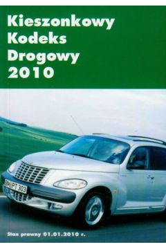 Kieszonkowy Kodeks Drogowy 2010