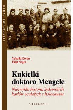 Kukie�ki doktora Mengele - Koren Yehuda, Negev Eilat - Koren Yehuda, Negev Eilat
