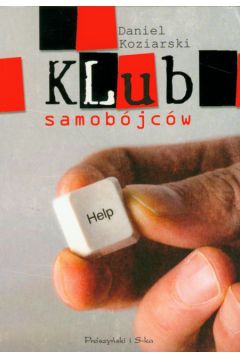Klub samob�jc�w - Koziarski Daniel - Daniel Koziarski