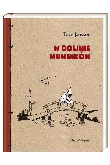 W Dolinie Mumink�w. Muminki. Tom 3 - Tove Jansson