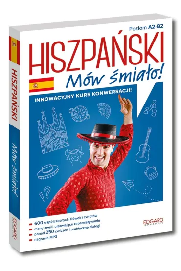 Hiszpa�ski. M�w �mia�o! Innowacyjny kurs konwersacji!