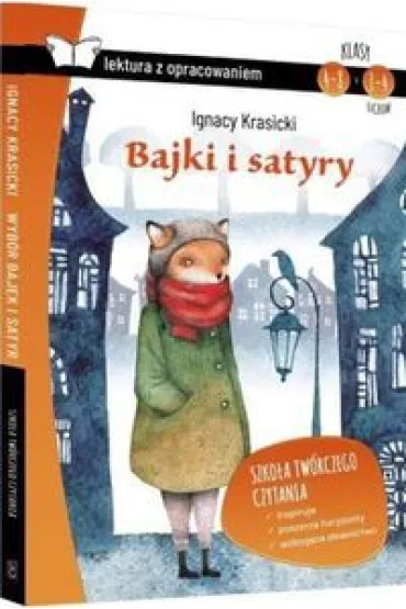 Bajki i satyry. Z opracowaniem - Ignacy Krasicki